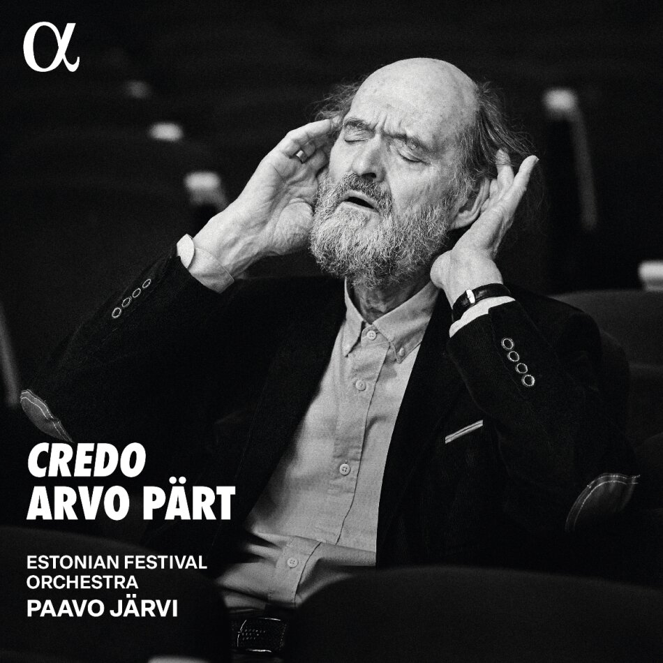 Arvo Pärt (*1935), Paavo Järvi & Estonian Festival Orchestra - Credo