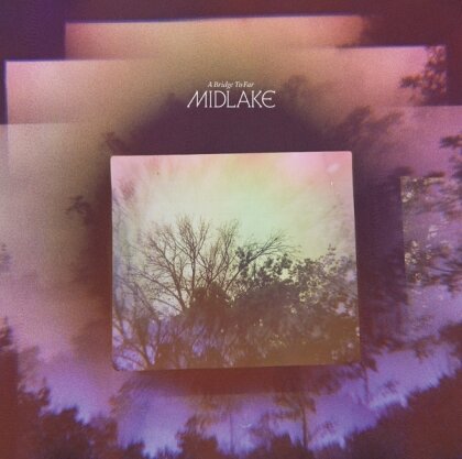 Midlake - A Bridge To Far