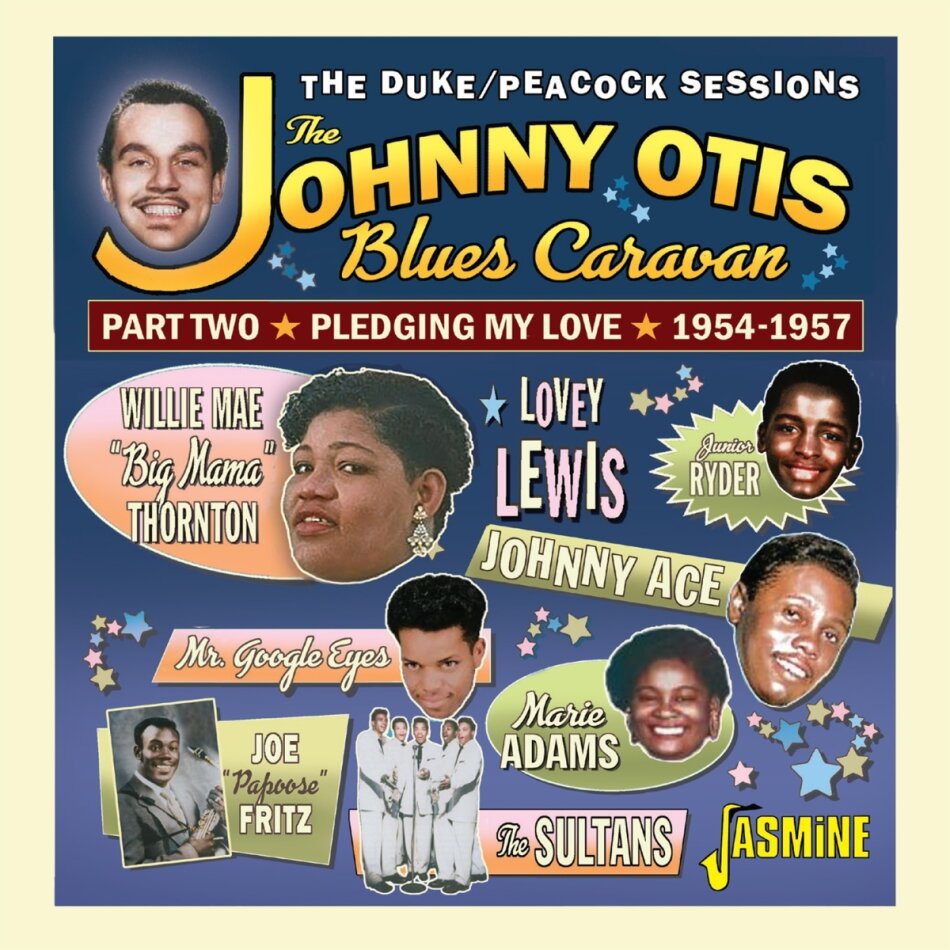 Johnny Otis Blues Caravan Part 2 - Pledging My Jasmine Records