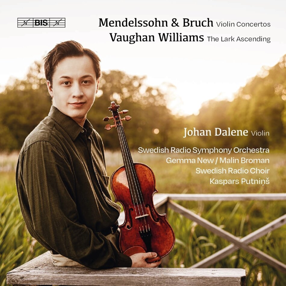Ralph Vaughan Williams (1872-1958), Felix Mendelssohn-Bartholdy (1809-1847), Max Bruch (1838-1920), Kaspars Putnins, … - Violin Concertos, The Lark Ascending