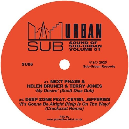 Kerri Chandler, Helen Bruner, Scott Diaz, Crackazat & Next Phase - The Sound Of Sub-Urban Volume 1 12" Maxi