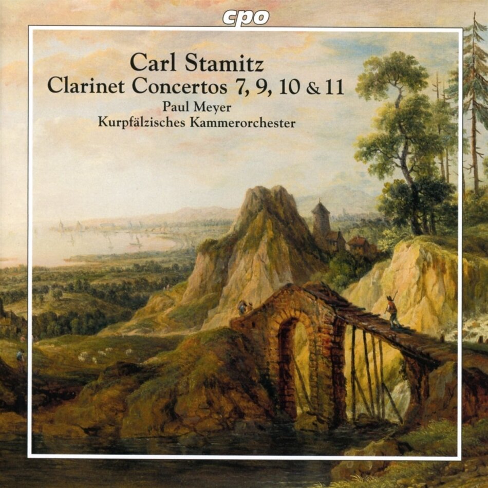 Paul Meyer, Carl Philipp Stamitz (1745-1801) & Kurpfälzisches Kammerorchester - Clarinet Concertos 7, 9, 10 & 11