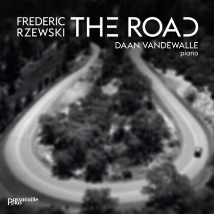 Frederic Rzewski (*1938) & Daan Vandevalle - The Road