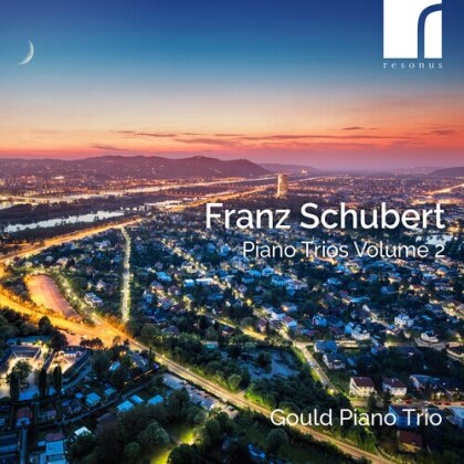 Gould Piano Trio & Franz Schubert (1797-1828) - Piano Trios Vol. 2