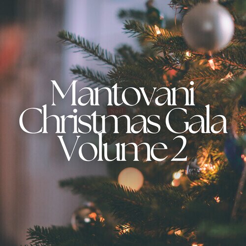Mantovani - Christmas Gala Vol 2 CD-R, Manufactured On Demand