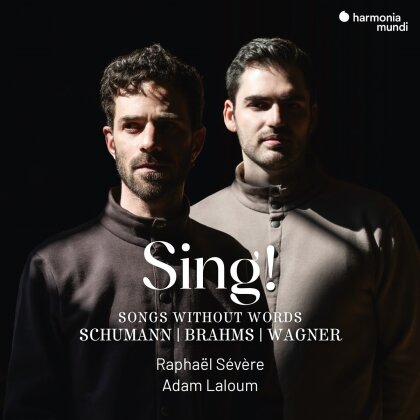 Rapha&euml;l S&eacute;v&egrave;re & Adam Laloum - Sing! - Songs Without Words
