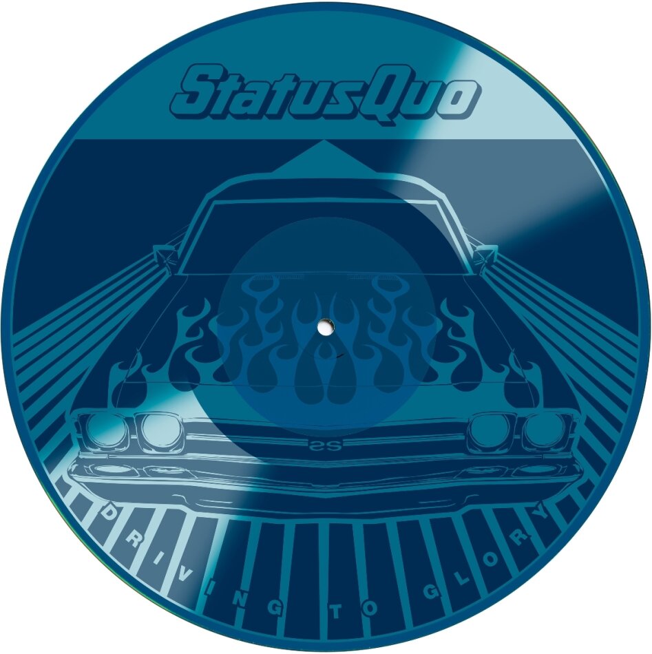 Status Quo - Driving To Glory 2025 Reissue, Édition Limitée, Blue Etched Single, 12" Maxi
