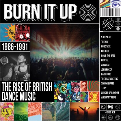 Burn It Up: Rise Of British Dance Music 1986-1991 (4 CDs)