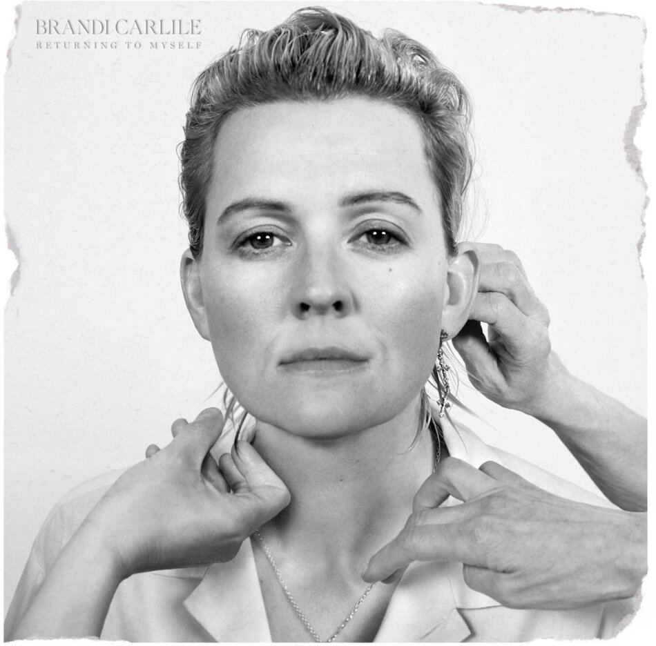 Brandi Carlile - Returning To Myself