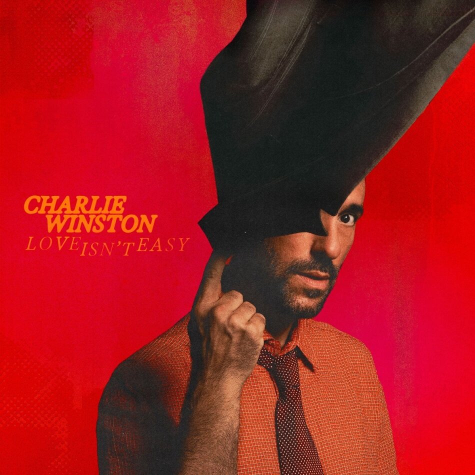 Charlie Winston - ‘Love Isn’t Easy’