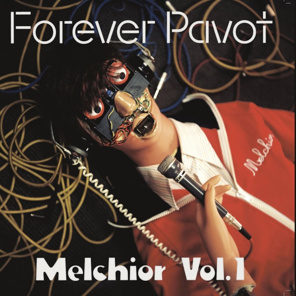 Forever Pavot - Melchior Volume 1 LP