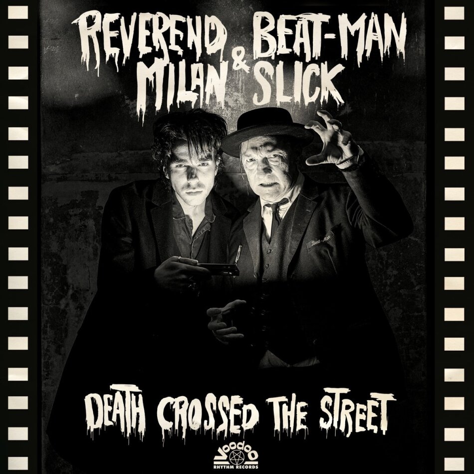 Reverend Beat-Man & Milan Slick - Death Crossed The Street Digisleeve