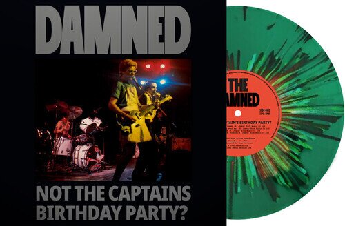 The Damned - Not The Captain's Birthday Party 2025 Reissue, Reissued Sounds, Édition Limitée, Green Splatter Vinyl, LP