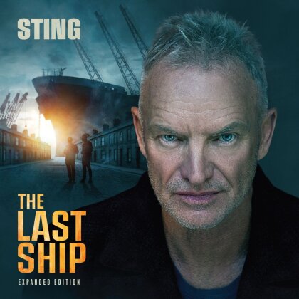 Sting - Last Ship (2025 Reissue, Expanded, Interscope, 2 CD)