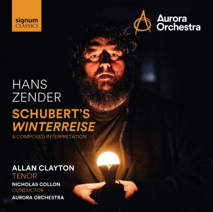 Franz Schubert (1797-1828), Hans Zender, Nicholas Collon, Allan Clayton & Aurora Orchestra - Hans Zender: Schubert's Winterreise - A Composed Interpretation (2 CDs)