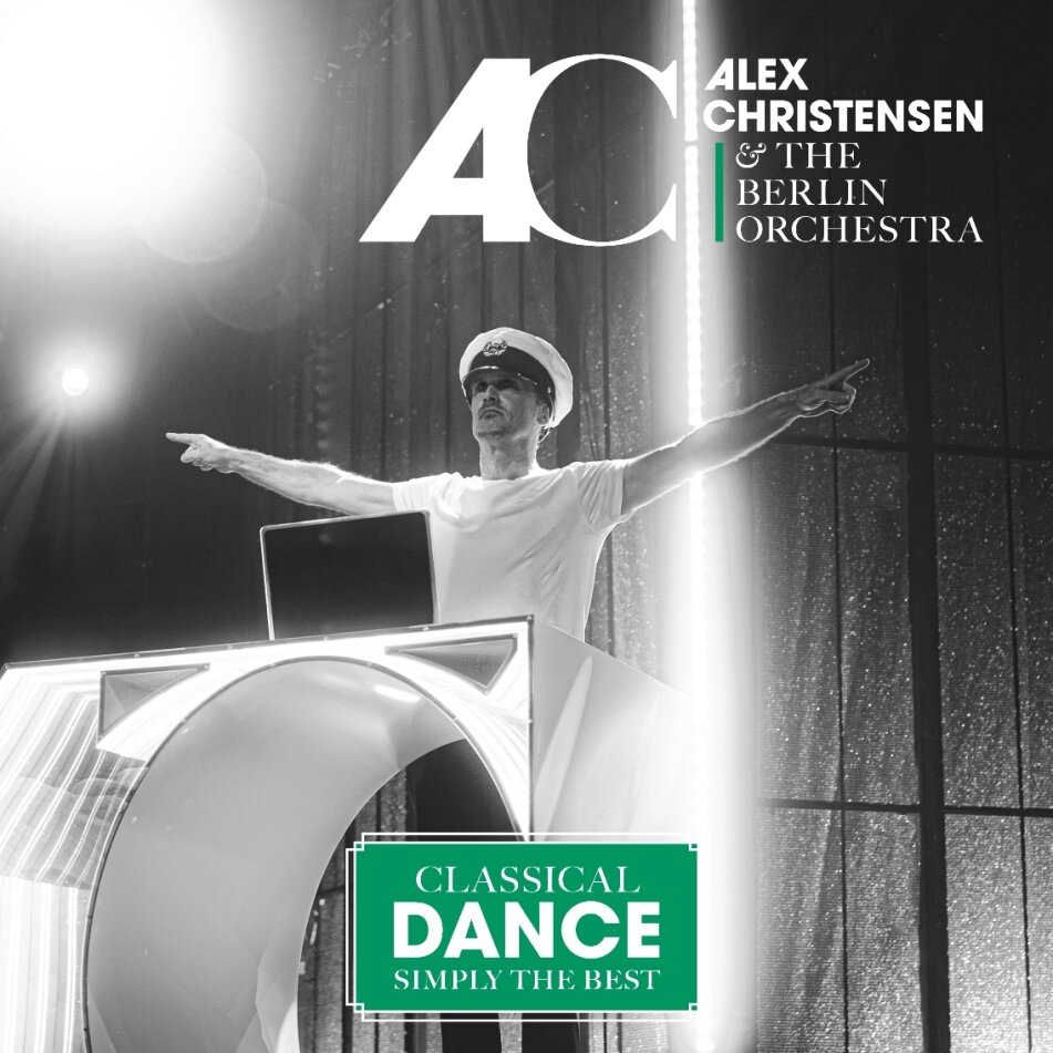 Alex Christensen & The Berlin Orchestra - Classical Dance-Simply The Best
