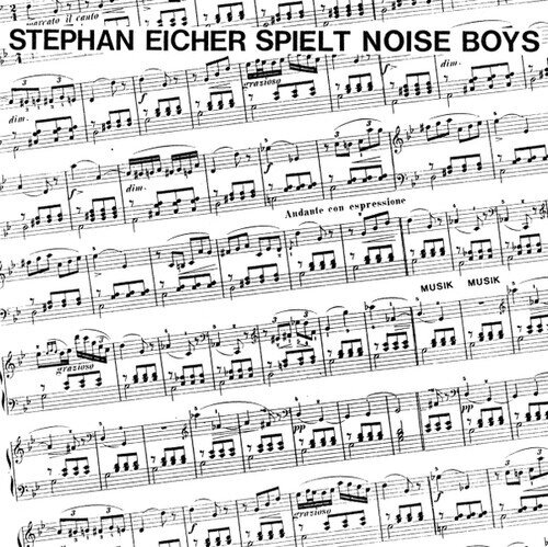 Stephan Eicher - Spielt Noise Boys 2026 Reissue, White Vinyl, 12" Maxi