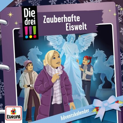 Die Drei !!! - Adventskalender - Zauberhafte Eiswelt (2 CDs)