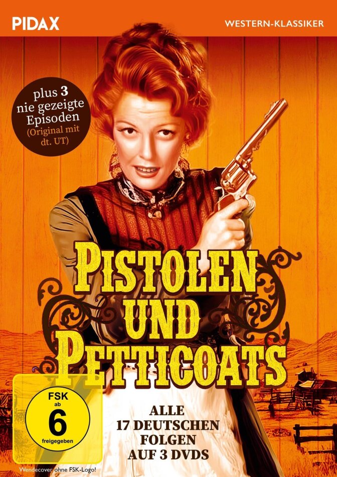 Pistolen und Petticoats - Alle 17 deutschen & 3 nie gezeigte Episoden Pidax Western-Klassiker, 3 DVDs