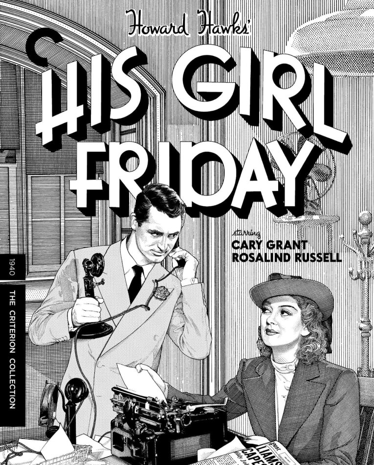 His Girl Friday (1940) Criterion Collection, 4K Ultra HD + 2 Blu-rays