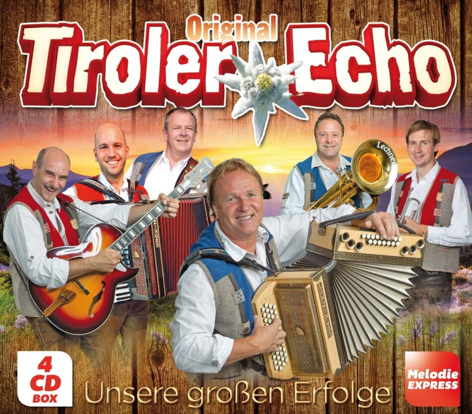 Original Tiroler Echo - Unsere großen Erfolge 4 CDs