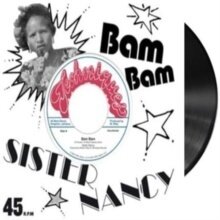 Sister Nancy - Bam Bam - 7 Inch (LP)