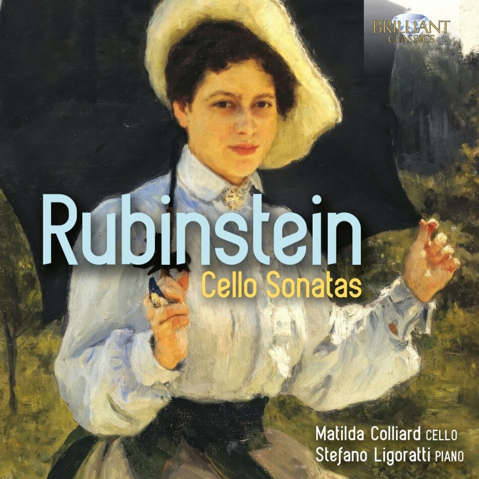 Anton Rubinstein (1829-1894), Matilda Colliard & Stefano Ligoratti - Cello Sonatas