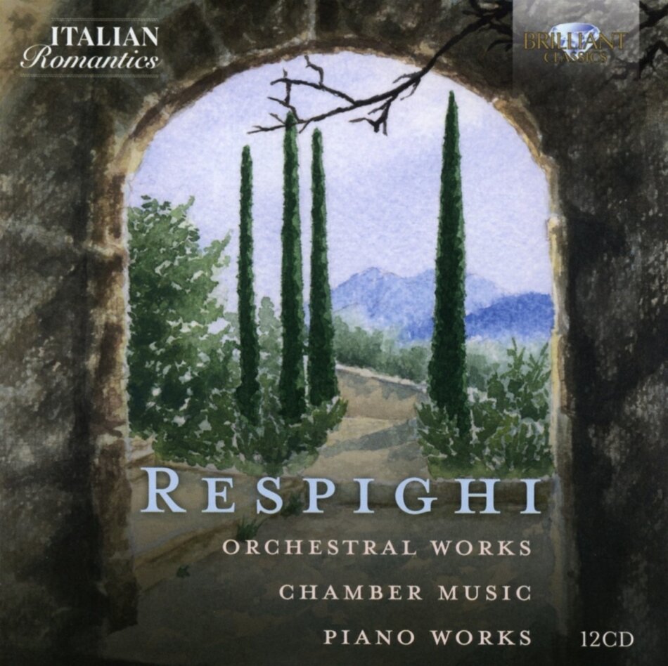 Orchestra Sinfonica di Roma & Ottorino Respighi (1879-1936) - Orchestral Works - Chamber Music - Piano Works Italian Romatics Series, 12 CDs