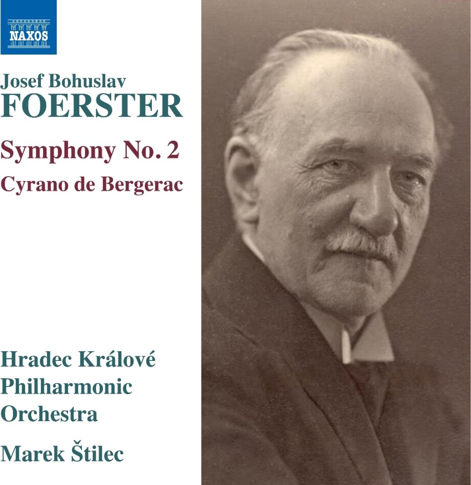 Hradec Kralove Philharmonic Orchestra & Josef Bohuslav Foerster - Symphony No. 2: Cyrano De Bergerac