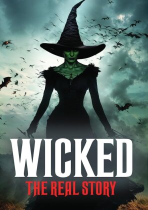 Wicked: The Real Story (2024)