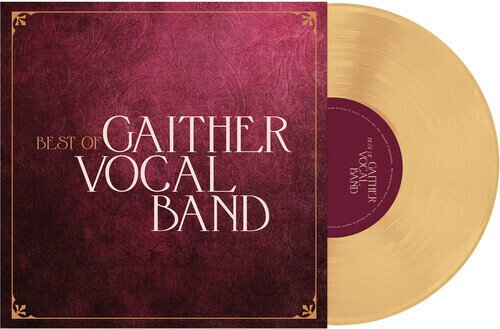 Gaither Vocal Band - Best Of The Gaither Vocal Band Gold Colored Vinyl, LP