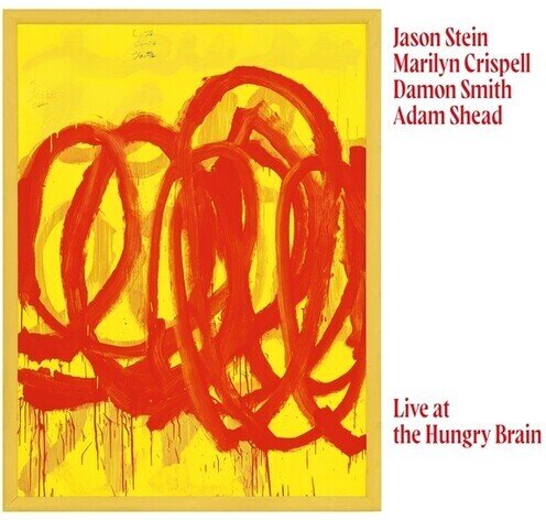 Marilyn Crispell, Jason Stein & Damon Smith - Live At The Hungry Brain LP