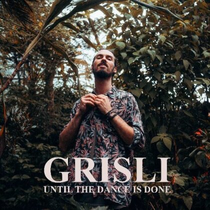 Grisli - Until The Dance Is Done (LP + Digital Copy)