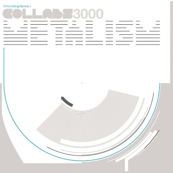 Speedy J, Chris Liebing & Collabs 3000 - Metalism LP