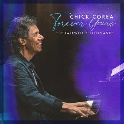 Chick Corea - Forever Yours: The Farewell Performance (2 LPs)