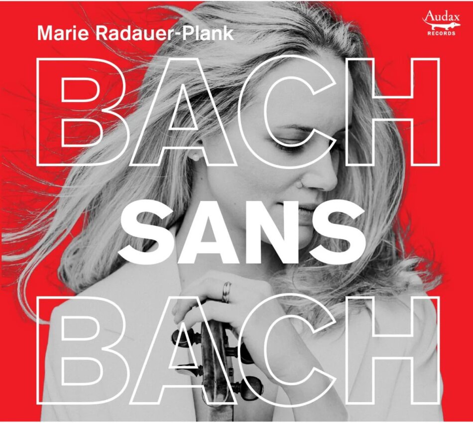 Johann Paul von Westhoff (1656-1705), Ivan Khandoshkin, Arthur Honegger (1892-1955), Eugène Ysaÿe (1858-1931), … - Bach Sans Bach