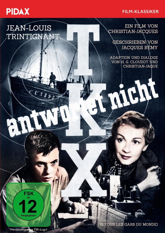 TKX antwortet nicht (1955) Pidax Film-Klassiker