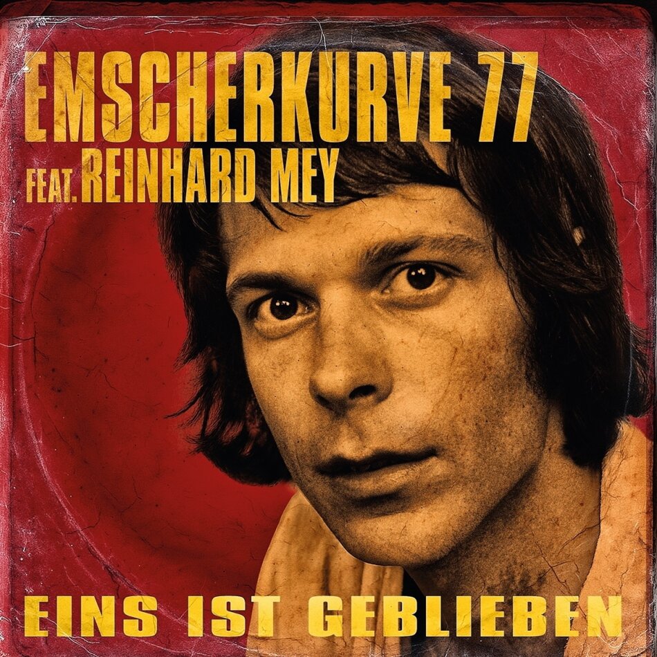 Emscherkurve 77 feat. Reinhard Mey - Eins Ist Geblieben/Alchemie LP