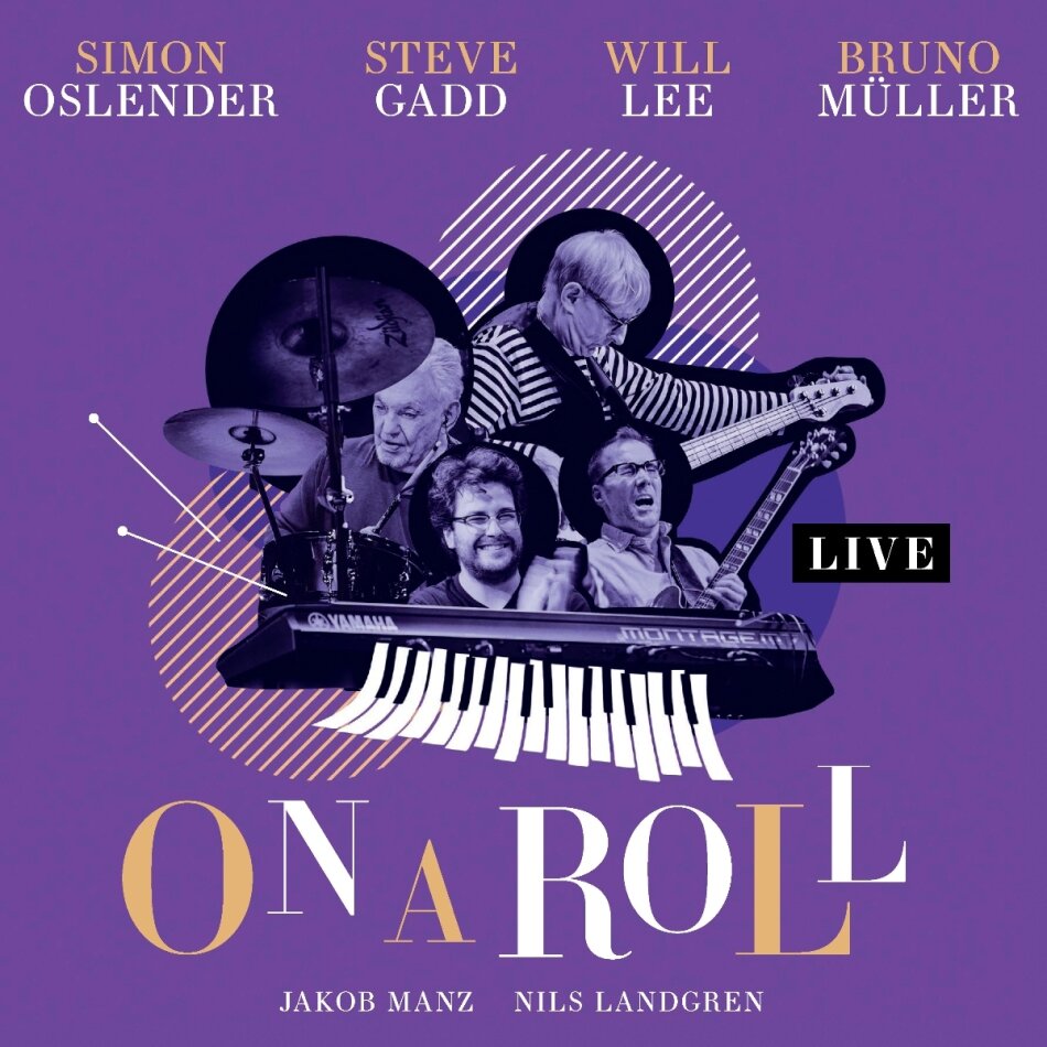 Steve Gadd, Will Lee & Simon Oslender - On A Roll - Live 2 CDs
