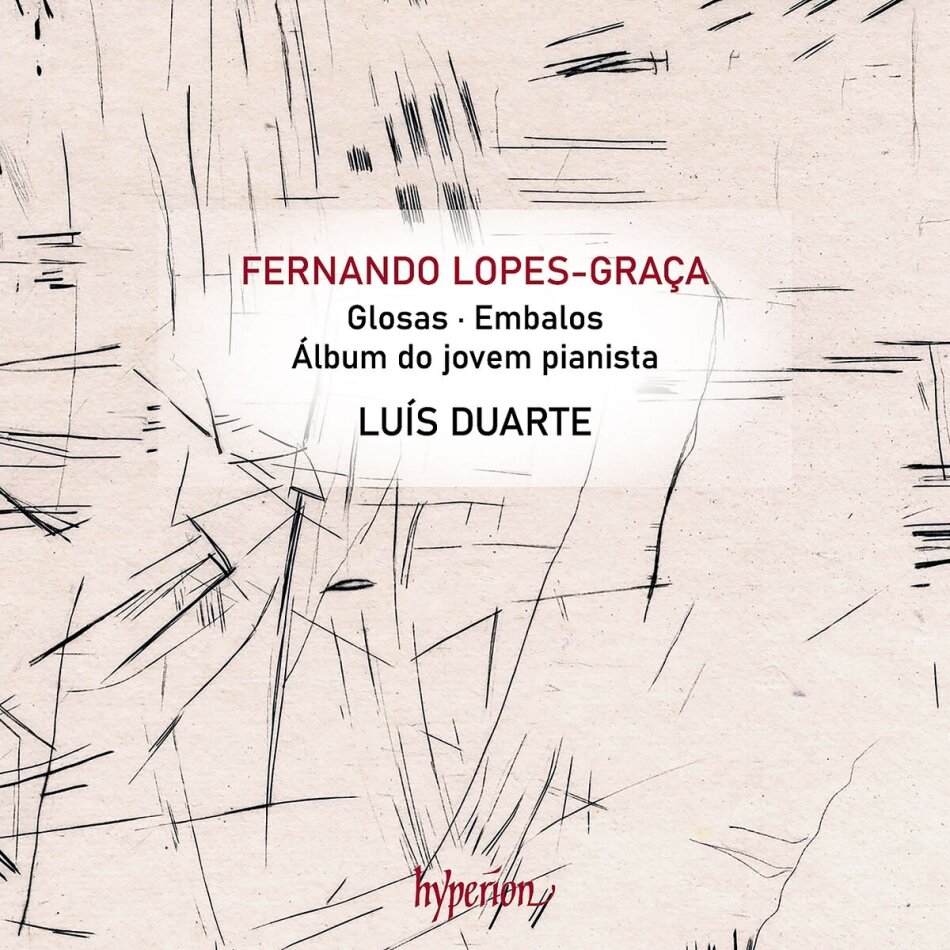 Fernando Lopes-Graça (1906-1994) & Luis Duarte - Glosas & Other Piano Works