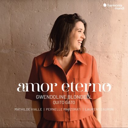 Quito Gato, Mathilde Vialle, Gwendoline Blondeel, Pernelle Marzorati & Laurent Sauron - Amor Eterno