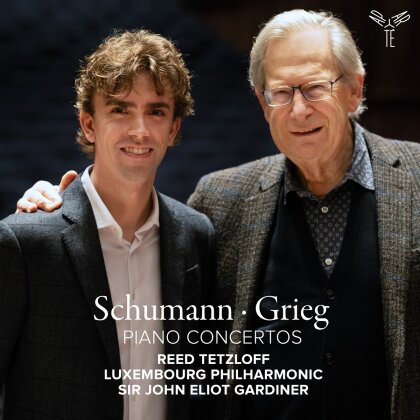 Robert Schumann (1810-1856), Edvard Grieg (1843-1907), Sir John Eliot Gardiner, Reed Tetzloff & Luxembourg Philharmonic - Piano Concertos
