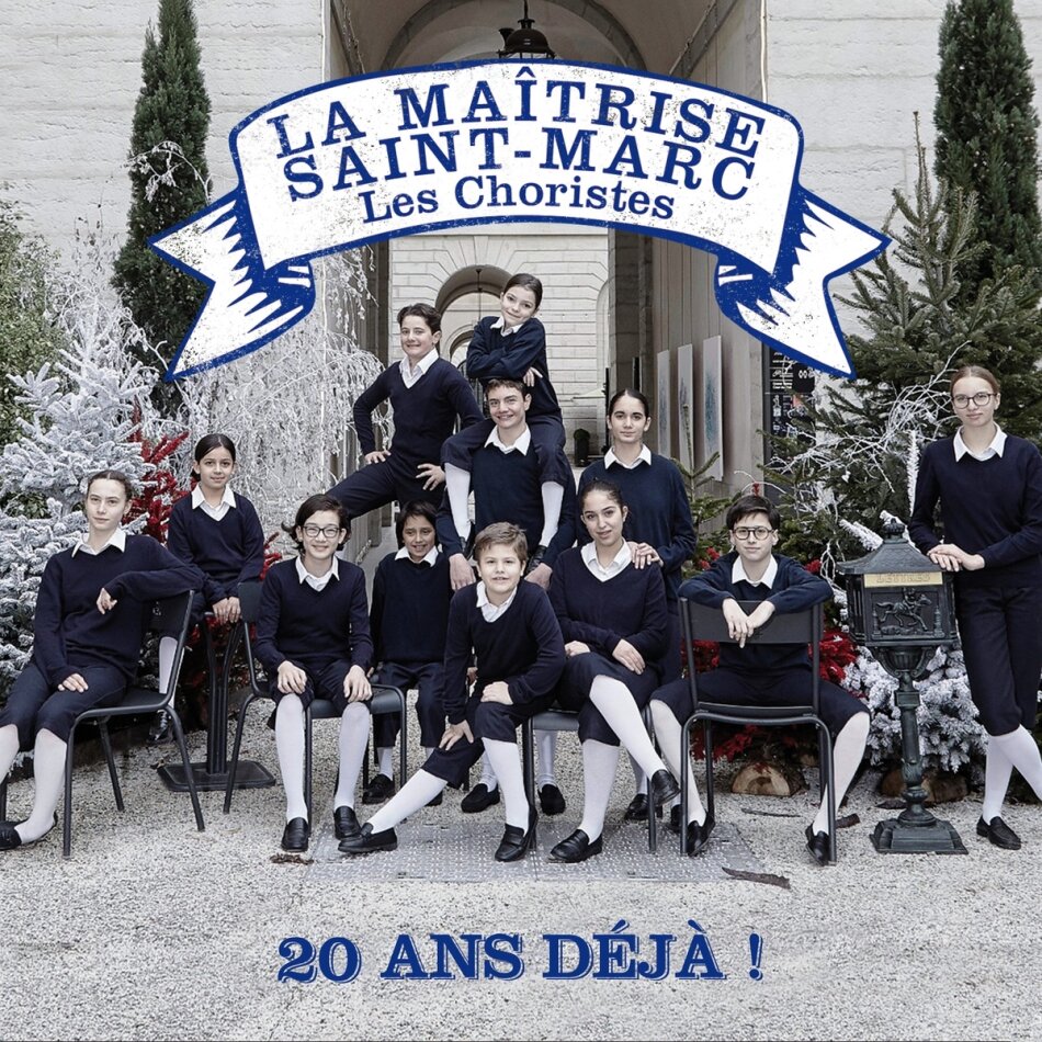 La Maitrise Saint-Marc - Les Choristes 20 Ans Déjà!