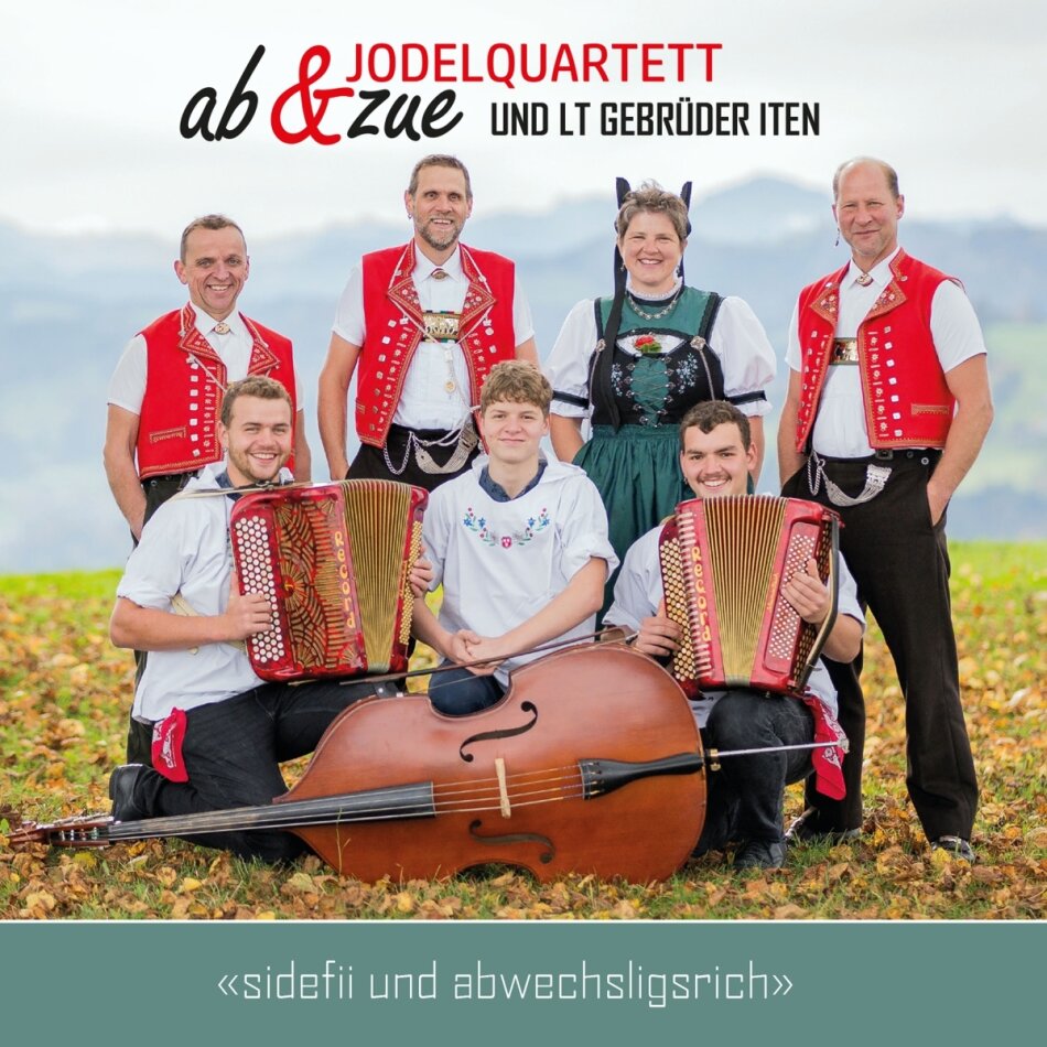 Jodelquartett ab&zue - Sidefii Und Abwechsligsrich