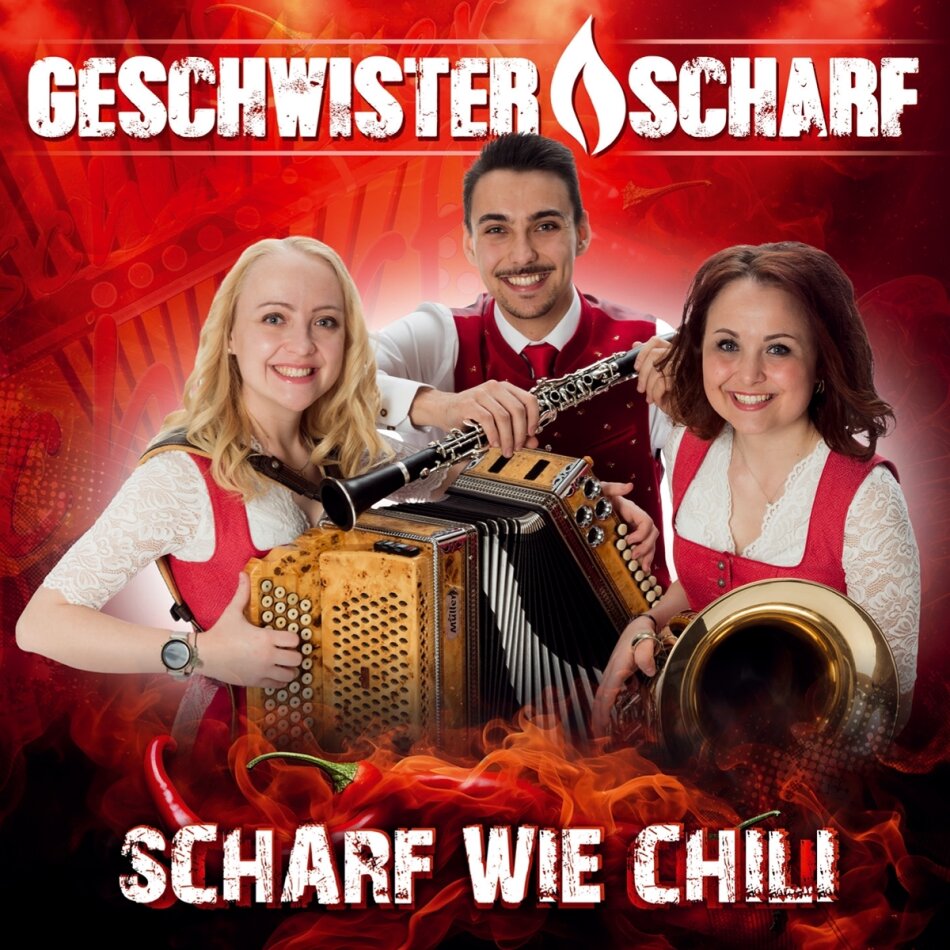 Geschwister Scharf - Scharf wie Chili