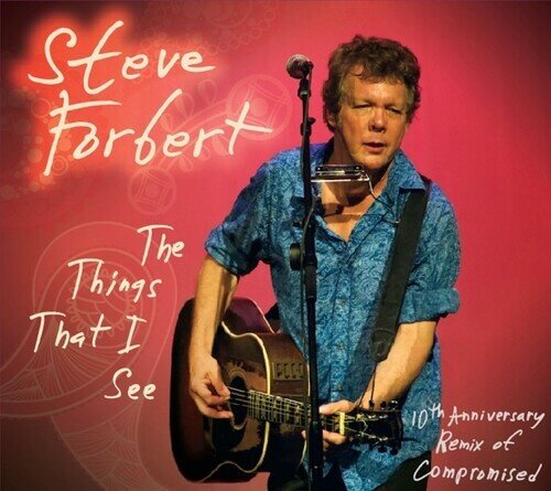 Steve Forbert - Things That I See 2025 Reissue, Remastered, LP