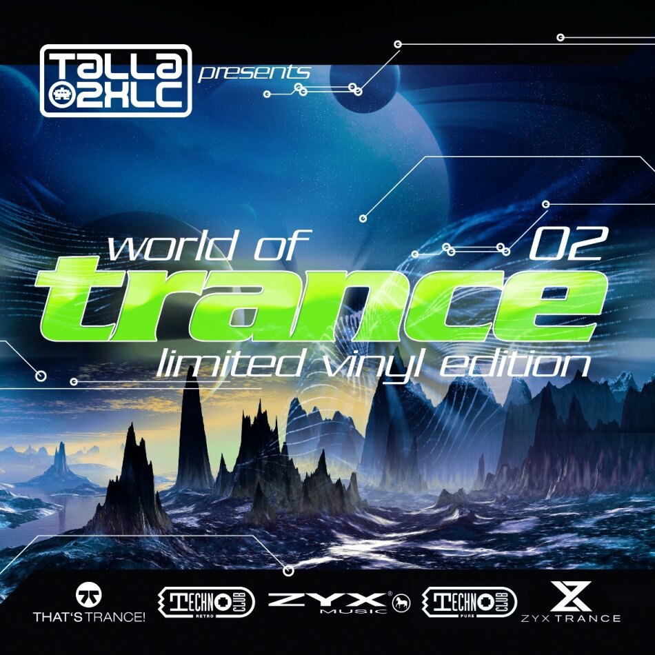 Talla 2XLC - Talla 2XLC pres.: World Of Trance Vol. 2 Limited V LP