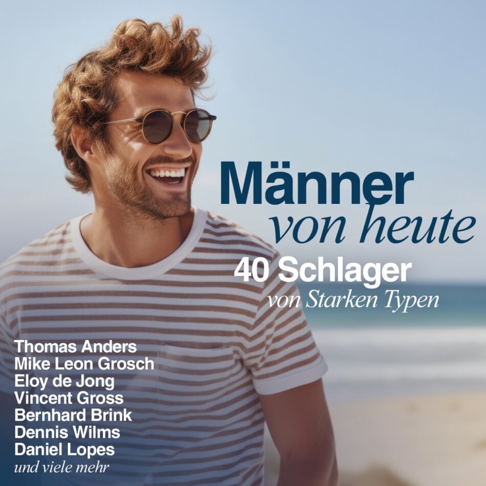 Männer von heute - 40 Schlager von starken Typen 2 CDs