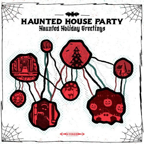 Haunted House Party - Haunted Holiday Greetings LP