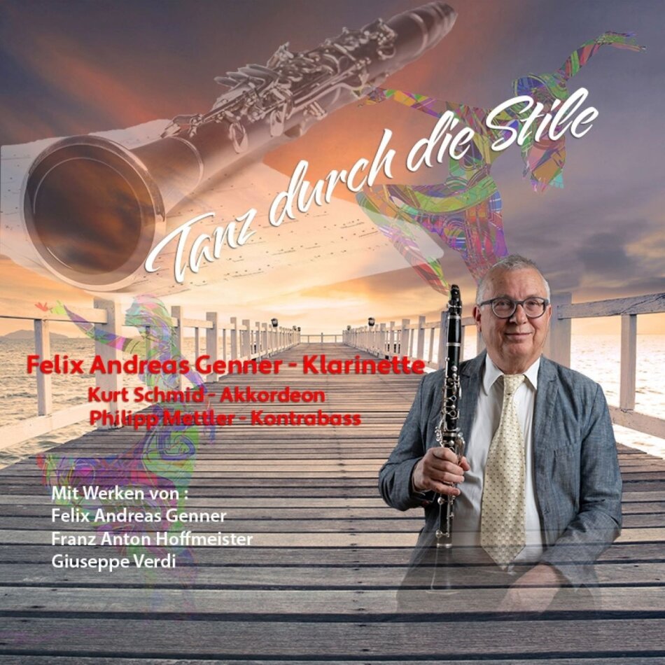 Felix Andreas Genner, Franz Anton Hoffmeister (1754-1812), Giuseppe Verdi (1813-1901), Felix Andreas Genner, … - Tanz durch die Stile